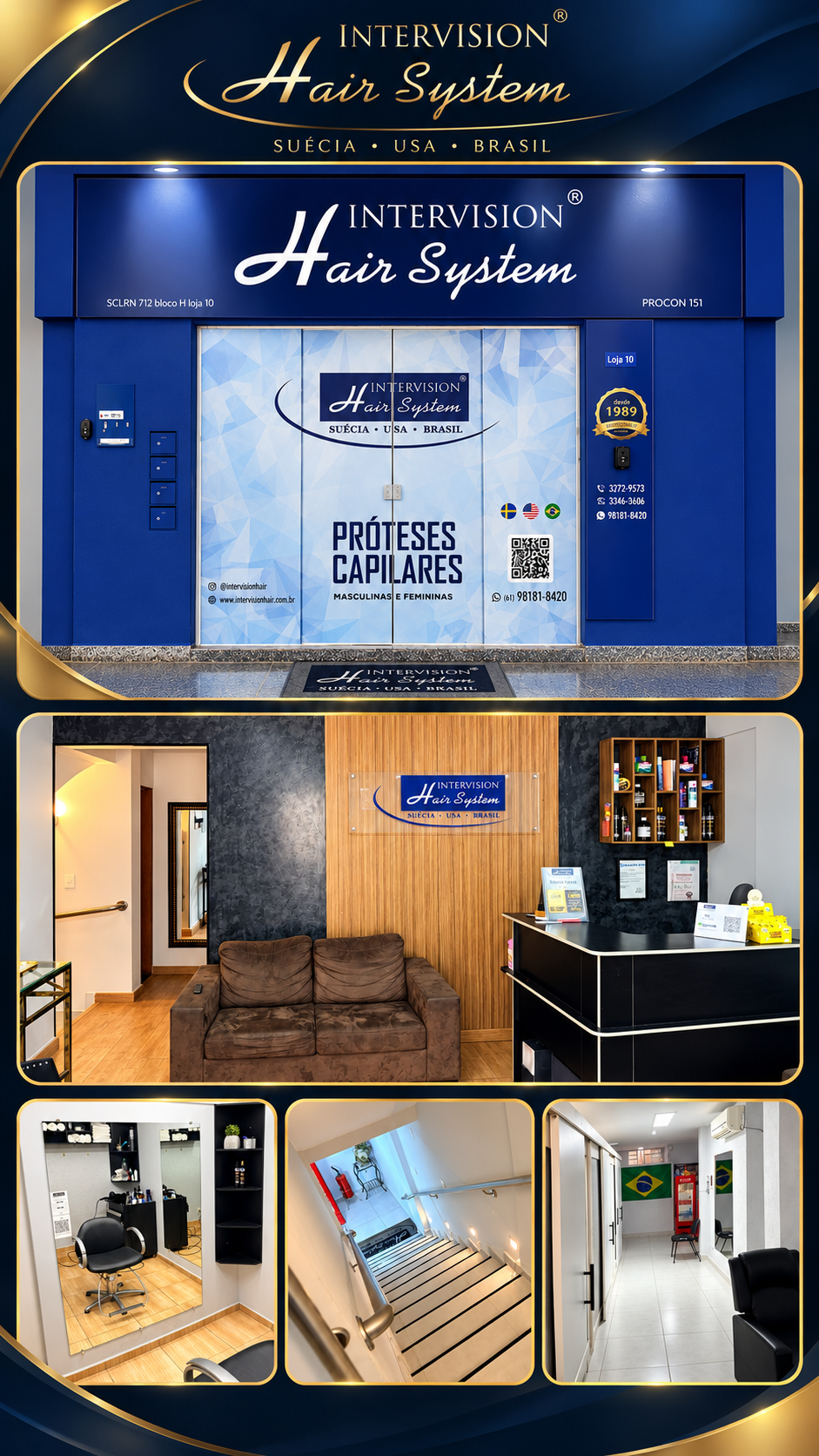 Estrutura da Intervision Hair System em Brasília - fachada, recepção, cabine e áreas internas